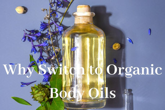 Why_switch_to_organic_body_oils